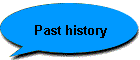 Past history
